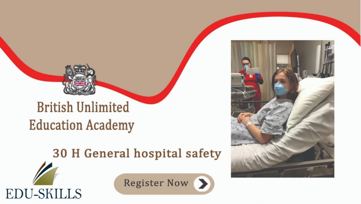 30 H General hospital safety